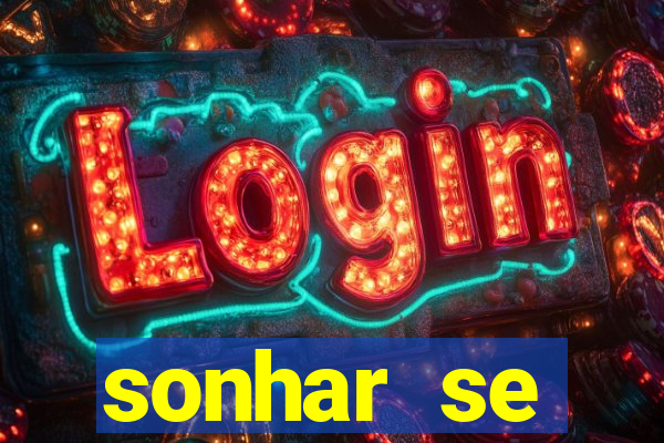 sonhar se escondendo de uma pessoa jogo do bicho